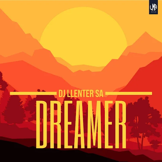 Download DJ Llenter SA Dreamer EP