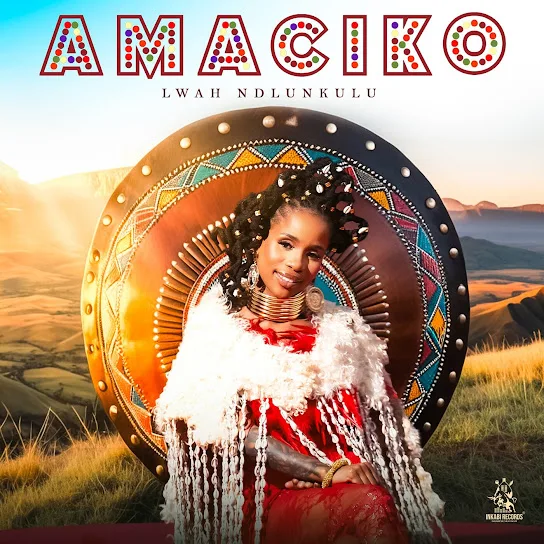 Download Lwah Ndlunkulu Amaciko Album