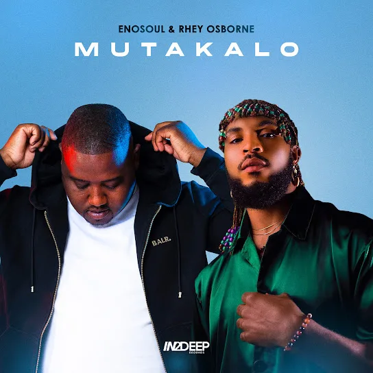 Download Enosoul & Rhey Osborne Mutakalo EP
