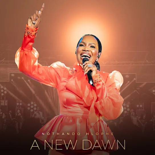 Download Nothando Hlophe A NEW DAWN Album