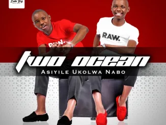 TWO OCEAN - Kwakumele Usikhombise Mposa.Co.Za